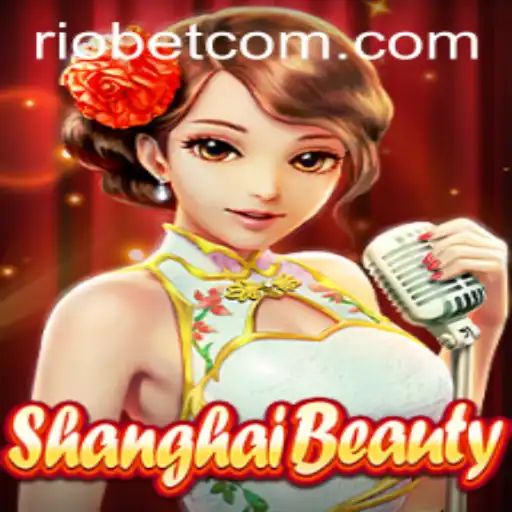 ShanghaiBeauty: A Dive into the Enchanting World of Riobet's Latest Game