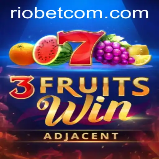 Exploring the Exciting World of 3FruitsWin at Riobet