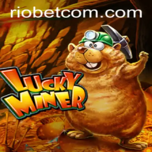 Exploring the Thrills of LuckyMiner on Riobet